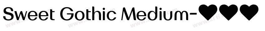 Sweet Gothic Medium字体转换
